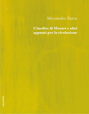 Alessandro Sarra – L’inedito di Mozart